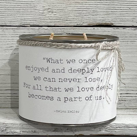 'What we once' Helen Keller Quote Soy Candles - EPOQUE